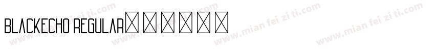 BlackEcho Regular字体转换
